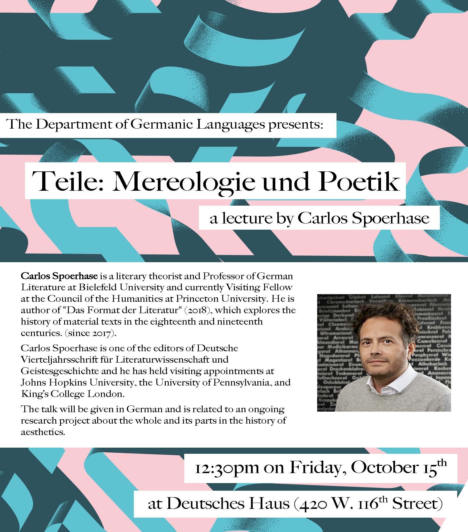 10/15/2021, Guest lecture by Carlos Spoerhase