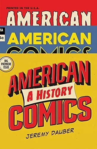 American Comics: A History