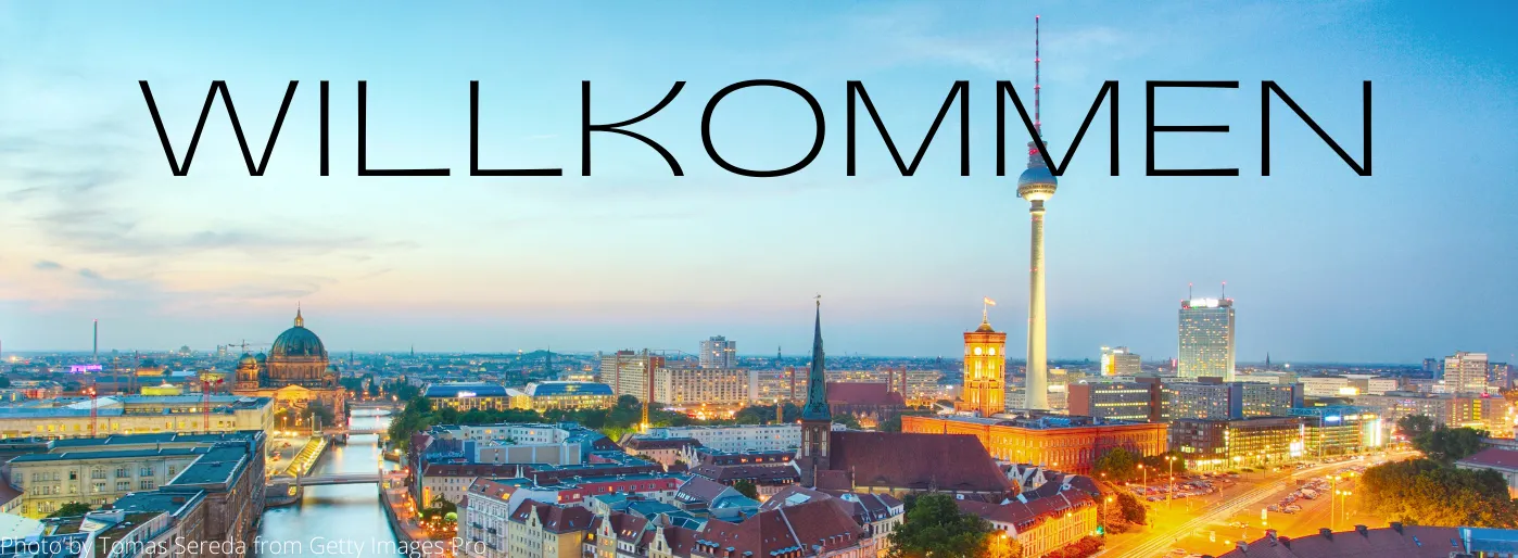 Welcome - picture of city of Berlin.